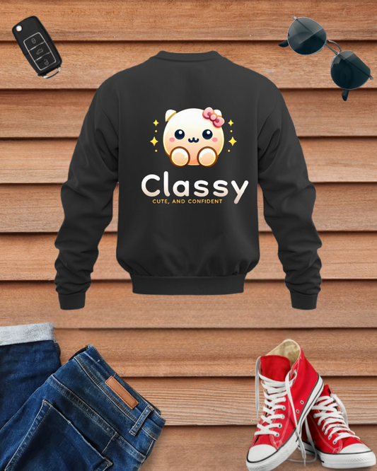 Classy Cute Confident Sweatshirt