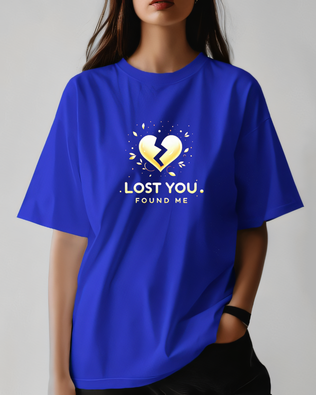 Lost You Found Me Tshirt